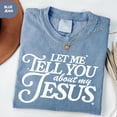 thumbnail image 5 of Let Me Tell You About My Jesus Shirt – Coquette Christian T-Shirt, Cute Faith Graphic Tee, Inspirational Jesus Shirt for Women, Christian Gift Idea, 5 of 7