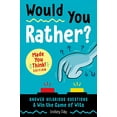 thumbnail image 2 of Would You Rather? Would You Rather? Made You Think! Edition: Answer Hilarious Questions and Win the Game of Wits, (Paperback), 2 of 3