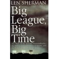 thumbnail image 1 of Pre-Owned Big League, Big Time: The Birth of the Arizona Diamonback, the Billion Daollar Business of Sports (Paperback) 0671003445 9780671003449, 1 of 1