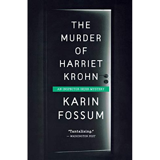 Le Meurtre de Harriet Kruhn (Inspector Sejer Mysteriouss)