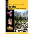 thumbnail image 1 of Rockhounding Idaho: un Guide pour 99 des Meilleurs... Broché 2020, 1 of 1
