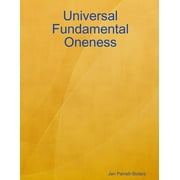 Universal Fundamental Oneness (Paperback)