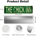thumbnail image 2 of The Chick Inn Metal Tin Sign Funny Vintage Slim Street Signs 16 x 4 Inch Wall Art for Home Farmhouse Bar Cafe Garage Indoor Outdoor Decor, 2 of 5