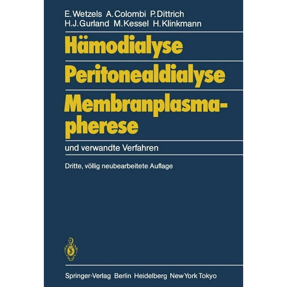 HÃ¤modialyse, Peritonealdialyse, Membranplasmapherese: Und Verwandte Verfahren, (Paperback)