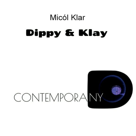 Dippy & klay contemporany, (Paperback)