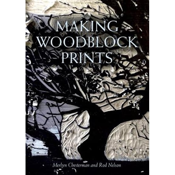 Pre-Owned Making Woodblock Prints (Paperback)