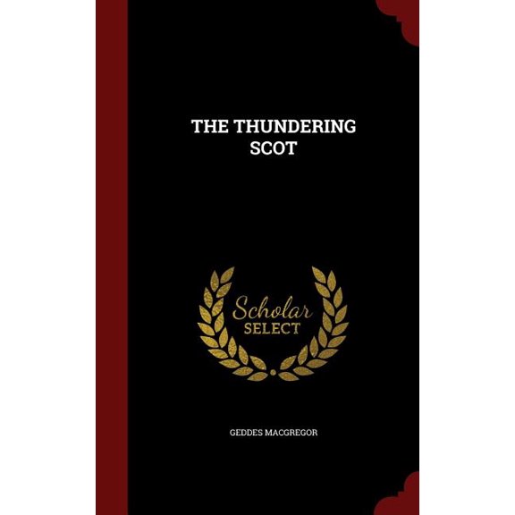 The Thundering Scot (Hardcover)