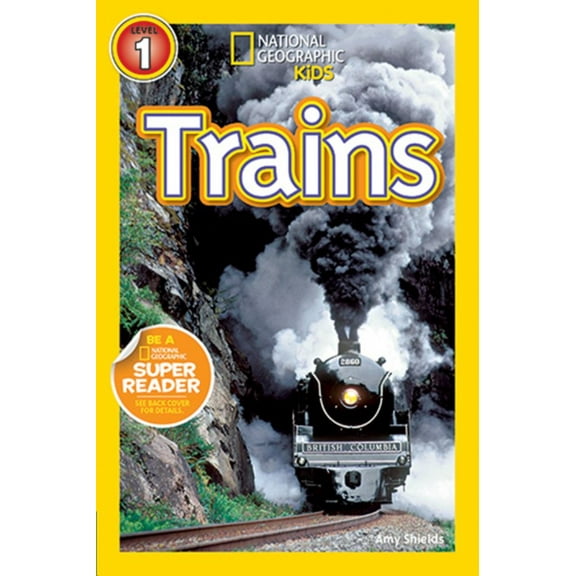 National Geographic Readers: Trains (Paperback)