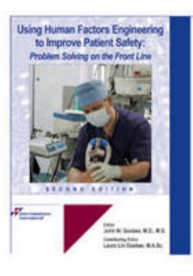 Pre-Owned Using Human Factors Engineering to Improve Patient Safety ...