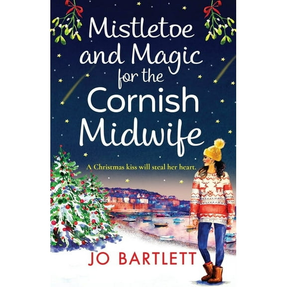 Mistletoe and Magic for the Cornish Midwife, (Paperback)