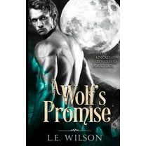The Kincaid Werewovles A Wolf&apos;s Promise, Book 4, (Paperback)