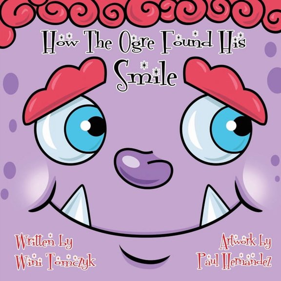 How the Ogre Found His Smile, (Paperback)