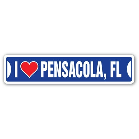 I LOVE PENSACOLA, FLORIDA Street Sign fl city state us wall road décor (Best Gifts From Florida)