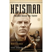 Heisman : The Man Behind the Trophy (Paperback)