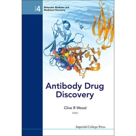 Molecular Medicine and Medicinal Chemist Antibody Drug Discovery, Book 4, (Hardcover)