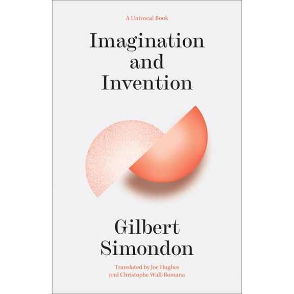 Univocal Imagination and Invention, (Paperback)