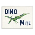 thumbnail image 2 of The Kids Room by Stupell Dino Mite Blue Green Dinosaur Kids Word Design Wall Plaque by Daphne Polselli, 2 of 5