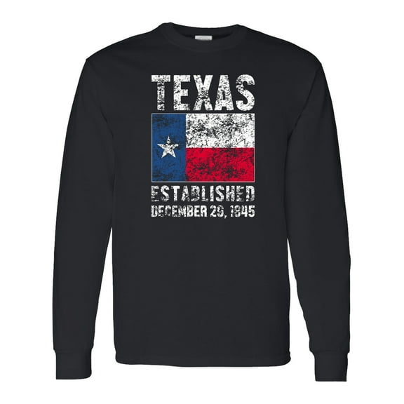 Inktastic Established December 29, 1845 Texas Flag Long Sleeve T-Shirt