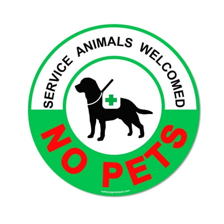 

SERVICE DOG WELCOME NO PETS ALLOWED SIGN STICKERS- TRAINED ANIMALS LABEL DECALS 6 IN.