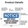 thumbnail image 2 of (2 Pack) Exit Only Door Is Locked No Re-Entry OSHA Notice Sign 24 Inch X 18 Inch Indoor / Outdoor Rust-Free Aluminum Metal Signs for Workplace, Workshop, and Construction Site, Made in, 2 of 8
