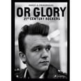 thumbnail image 1 of Pre-Owned Or Glory: 21st Century Rockers (Paperback) by Horst A. Friedrichs, 1 of 1