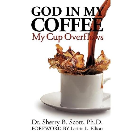 God in My Coffee, (Paperback)