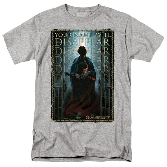 Game of Thrones Your Name Will Disappear Unisex Adult T-Shirt, Athletic Heather, Large