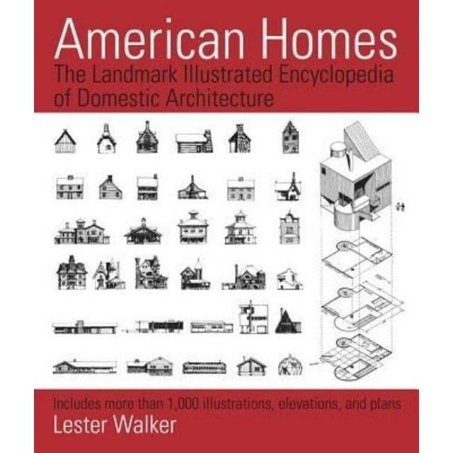 American Homes : l'Encyclopédie Illustrée de l'Architecture Domestique