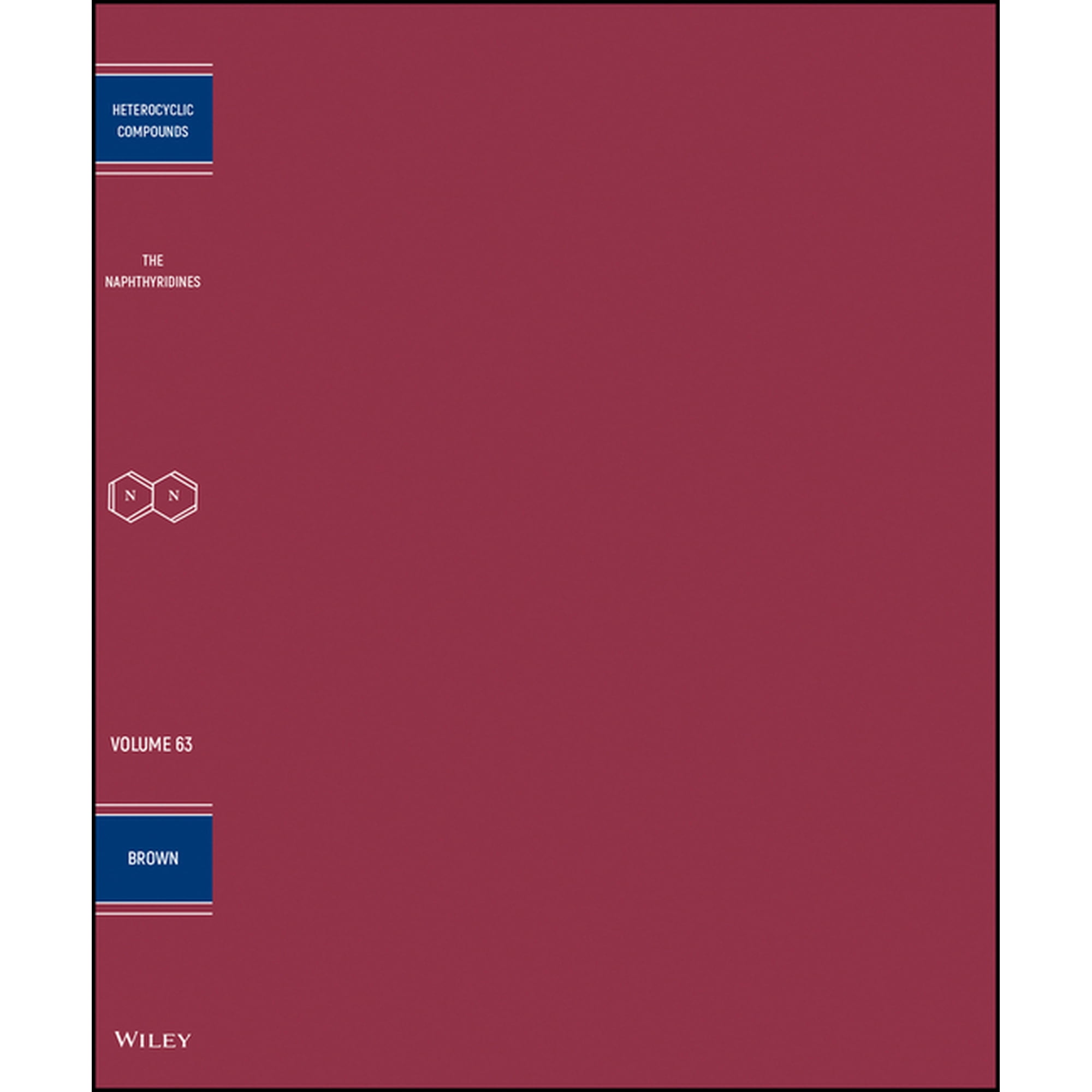Chemistry of Heterocyclic Compounds: A M Naphthyridines V 63, Book 110, (Hardcover)