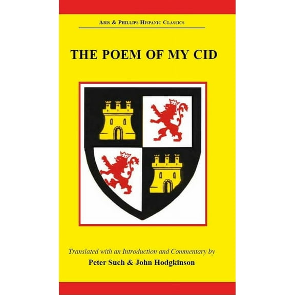 Aris & Phillips Hispanic Classics The Poem of My Cid, (Paperback)