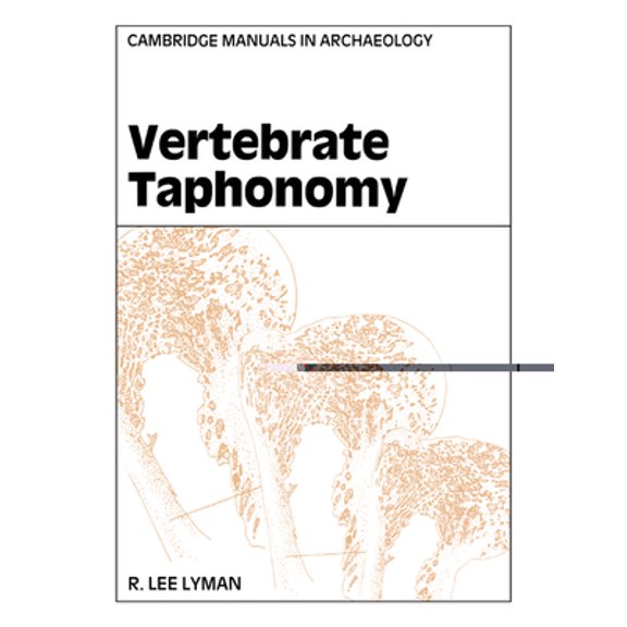 Pre-Owned Vertebrate Taphonomy (Paperback) 0521458404 9780521458405