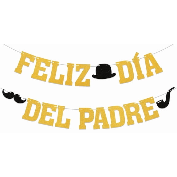 Feliz Dia Del Padre Banner - Father's Day Party Decorations, Feliz Dia Papa Banner, Spanish Father's Day/Birthday Party Decorations Gold Glitter