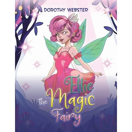 Ellie the Magic Fairy (Paperback)