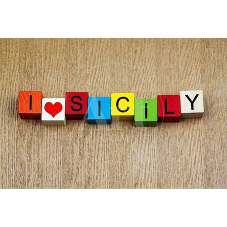 I Love Sicily, Italy, Sign Series for Travel and Holiday Resorts Print Wall Art By (Best Love Hotel Osaka)