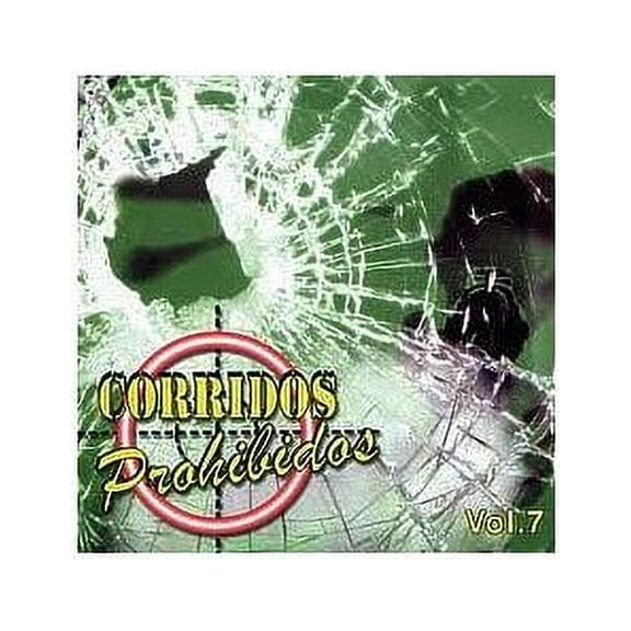 Corridos Prohibidos, Vol. 7