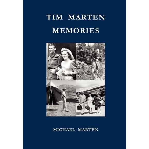 Tim Marten - Memories