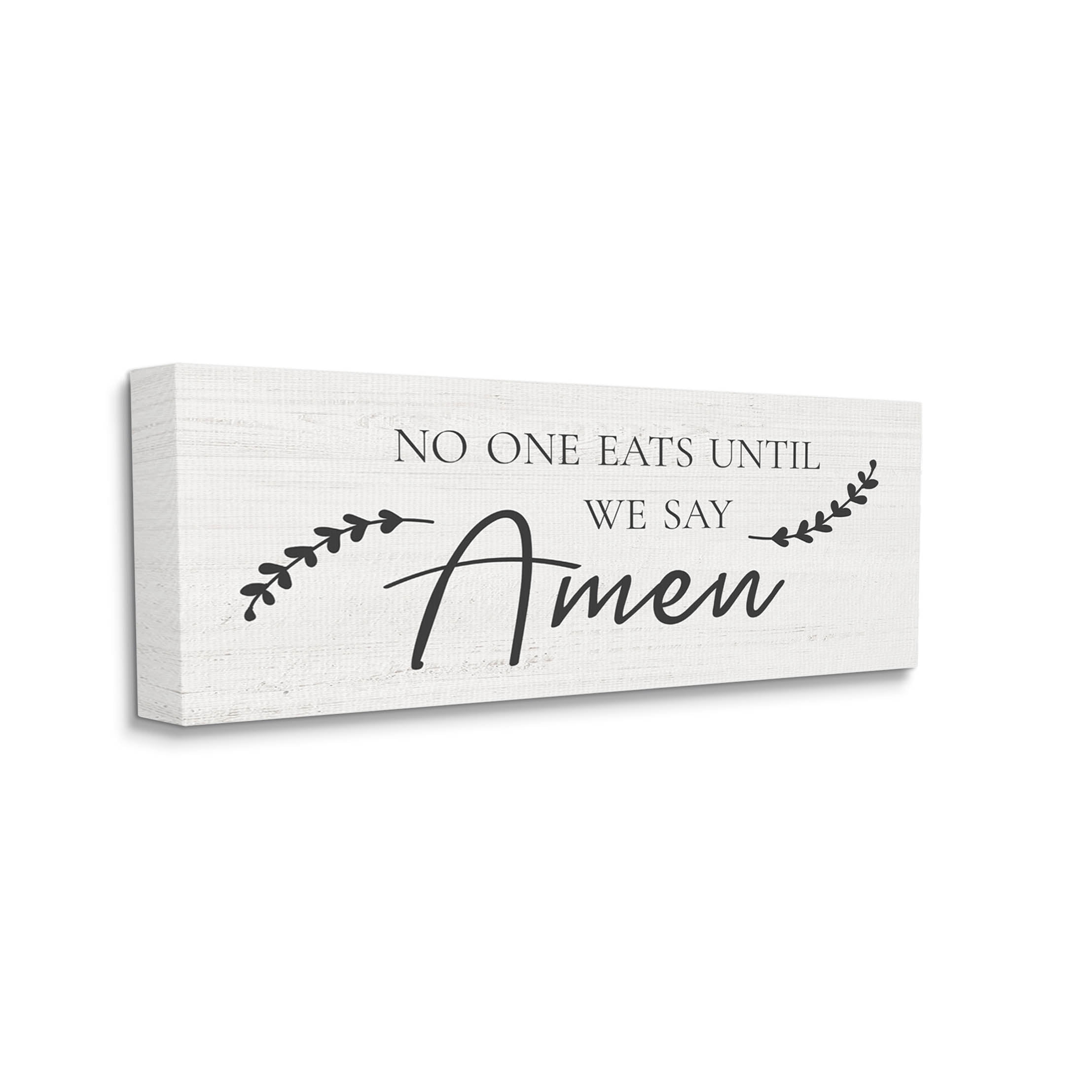 No One Eats Until We Say Amen Phrase Religious Graphic Art Gallery Wrapped Canvas Print Wall Art