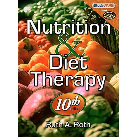 Nutrition & Diet Therapy (Paperback) by Ruth A Roth