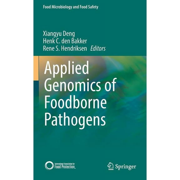 Applied Genomics of Foodborne Pathogens, (Hardcover)