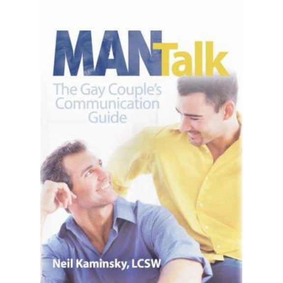 Pre-Owned Man Talk: The Gay Couple's Communication Guide (Paperback) 1560235705 9781560235705