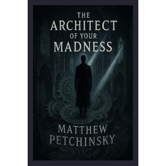 Apophis Cthulhu The Architect of Your Madness, (Paperback)