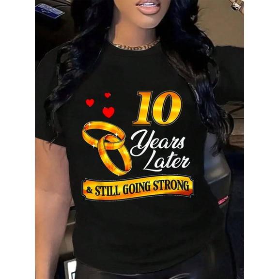 100% Cotton Celebrate 10 Years Of Marriage! 10th Wedding Anniversary Printed Womens' T-Shirt,Summer Outfits For Women,Vacation Outfits Women