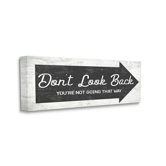 Stupell Industries Don't Look Back Quote Forward Facing Arrow Canvas Wall Art by Daphne Polselli