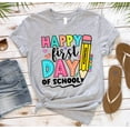 thumbnail image 4 of Back To School Shirt, Happy First Day Of School Shirt, Teacher Gift, Gift for Teachers, Elementary Teacher Shirt, Teacher Appreciation Shirt, 4 of 7