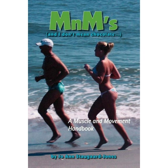 Mnm's (and I Don't Mean Chocolate...), (Paperback)