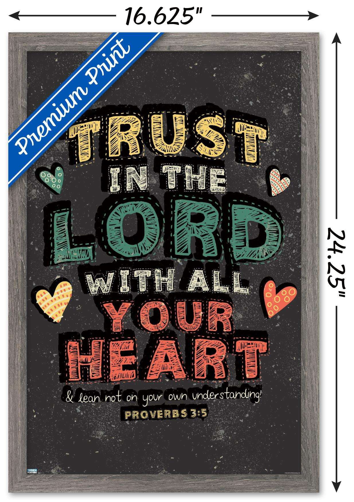 Scott Orr - Trust in The Lord Wall Poster, 14.725" x 22.375", Framed