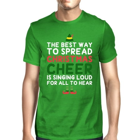 Best Way To Spread Christmas Cheer Green Unisex Shirt Holiday (Best Way To Ship Christmas Gifts)