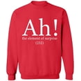 thumbnail image 2 of OXI Crewneck Sweatshirt - Ah The Element of Surprise,Basic Casual Sweatshirts for Men's and Women Fleece Sweatshirt Long Sleeve- Red 2X-Large, 2 of 2