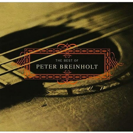 The Best Of Peter Breinholt