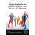 thumbnail image 1 of Navigating Academia: A Guide for Women and Minority STEM Faculty, 1 of 1